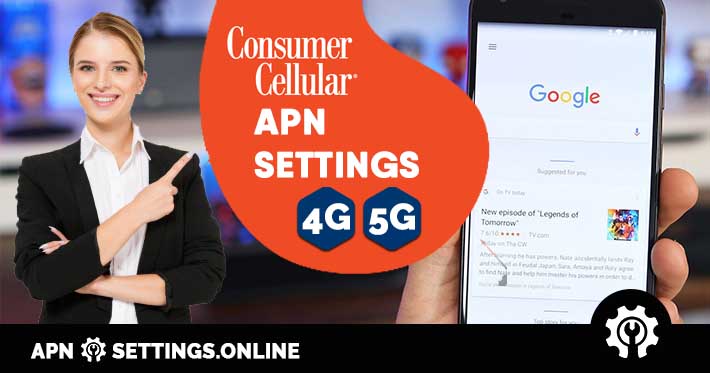 Consumer Cellular 4G 5G APN Settings Online