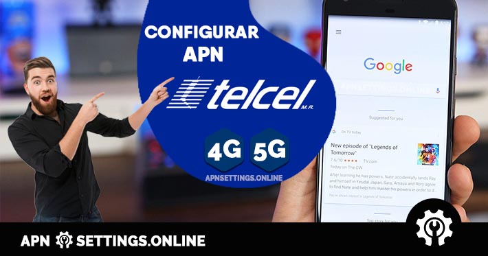 apn telcel mexico 4g 5g internet gratis