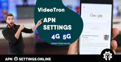 videotron apn settings 5g android ios