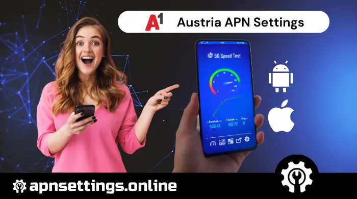 a1 apn settings for android and iphone