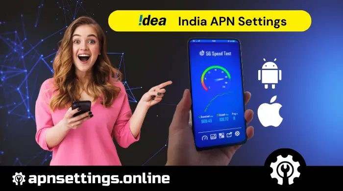 idea apn settings for android and iphone