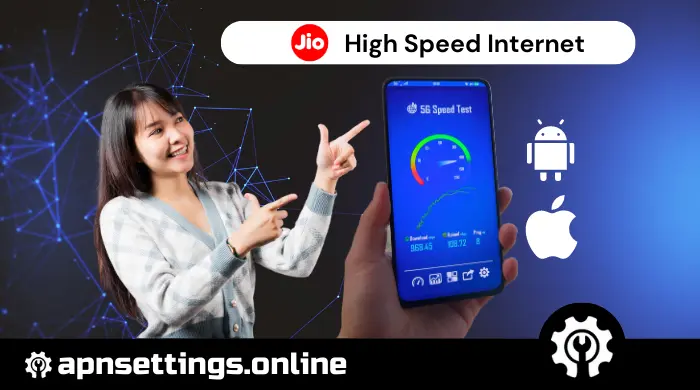 JIO apn settings for high speed internet