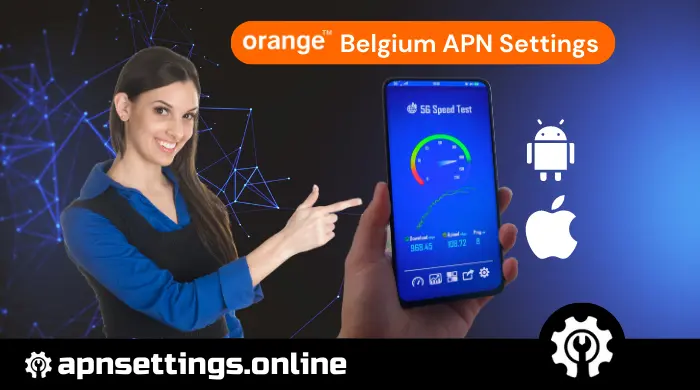 orange apn settings for android and iphone