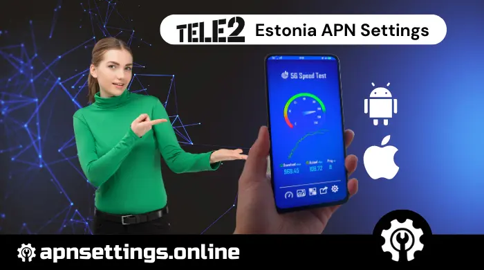 tele2 apn settings for android and iphone estonia